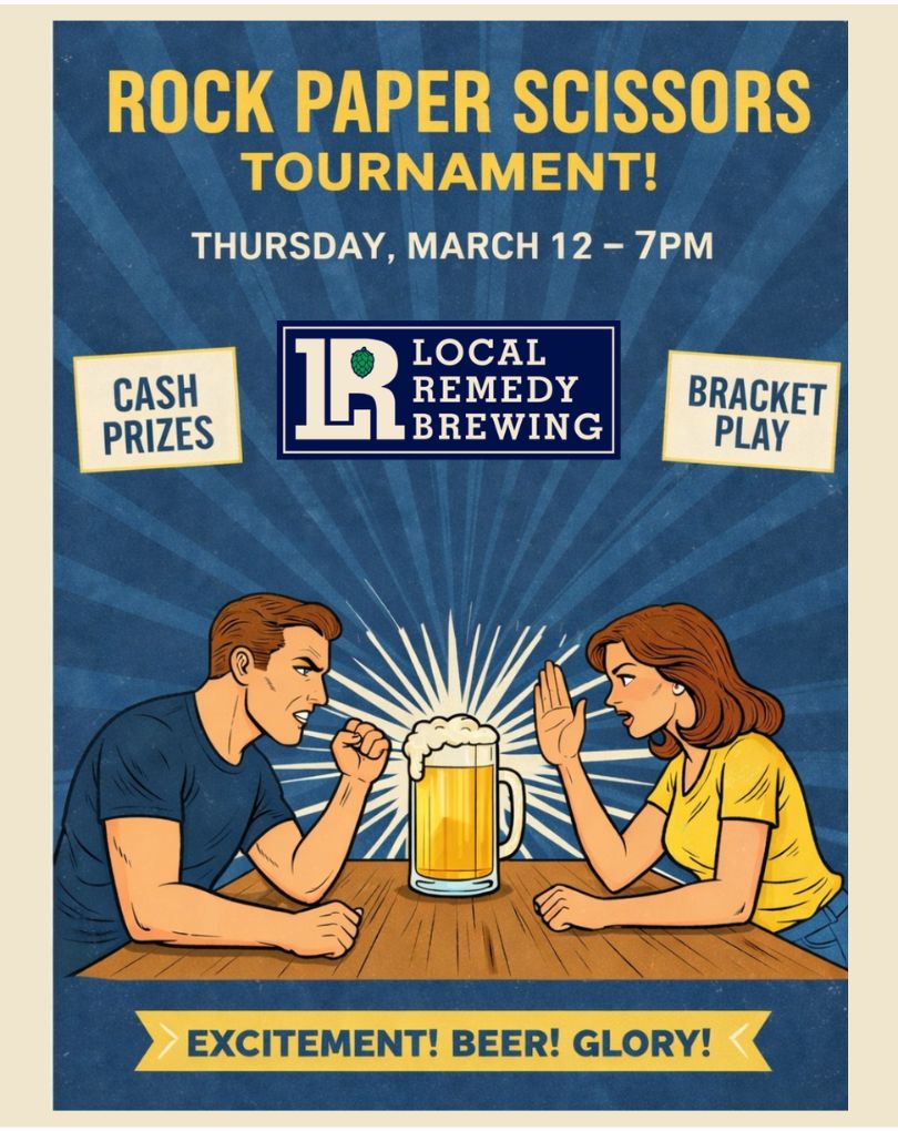 Rock, Paper, Scissors Tourney: Thurs., March 12